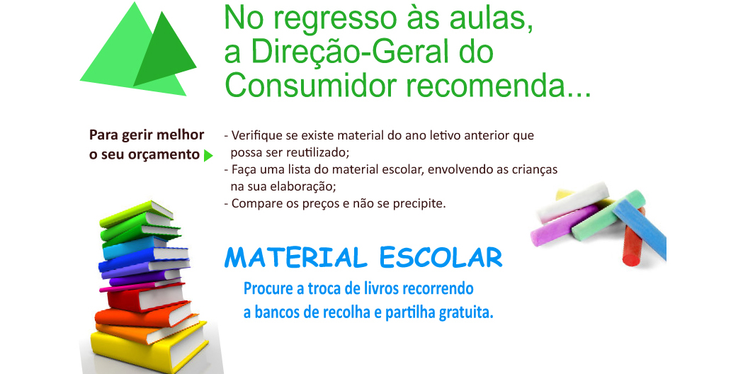 No regresso às aulas, a Direção-Geral do Consumidor recomenda…