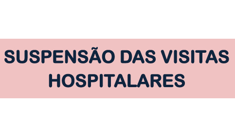 Suspensão das visitas hospitalares