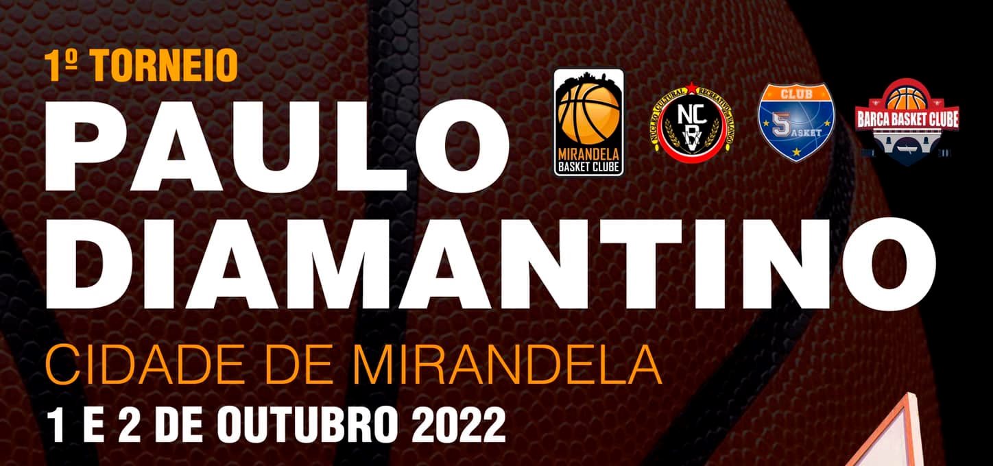Mirandela Basquete Clube promove Torneio Paulo Diamantino